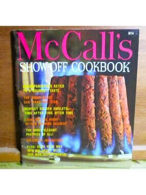 McCall’s Show‑Off Cookbook (1965) Gourmet Cooking, Omelets, Flaming Desserts